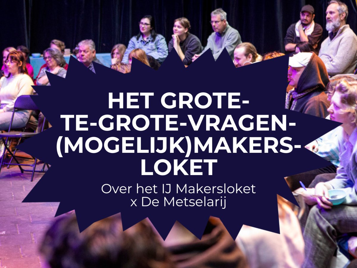 Profprogramma: HET GROTE TE-GROTE-VRAGEN-(MOGELIJK)MAKERSLOKET